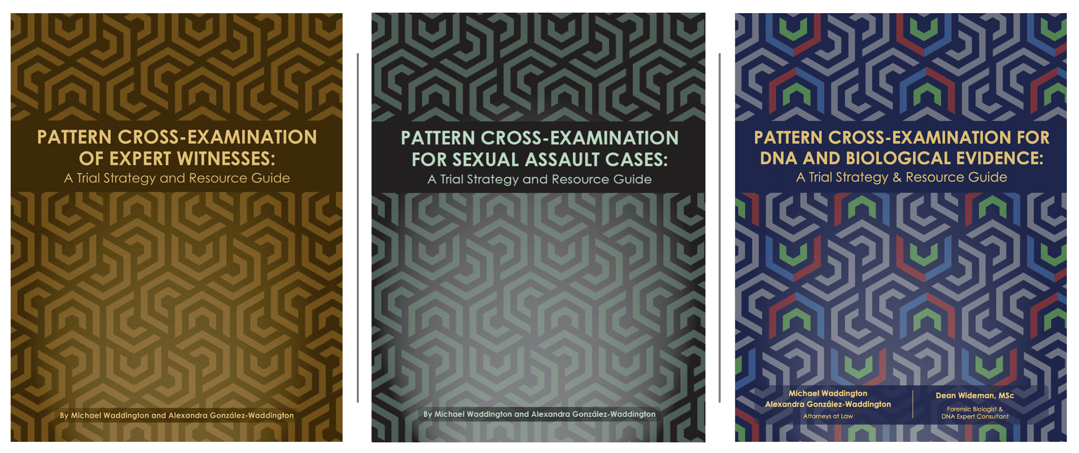 Three best-selling cross-examination books authored my Michael Waddington and Alexandra Gonzalez-Waddington.