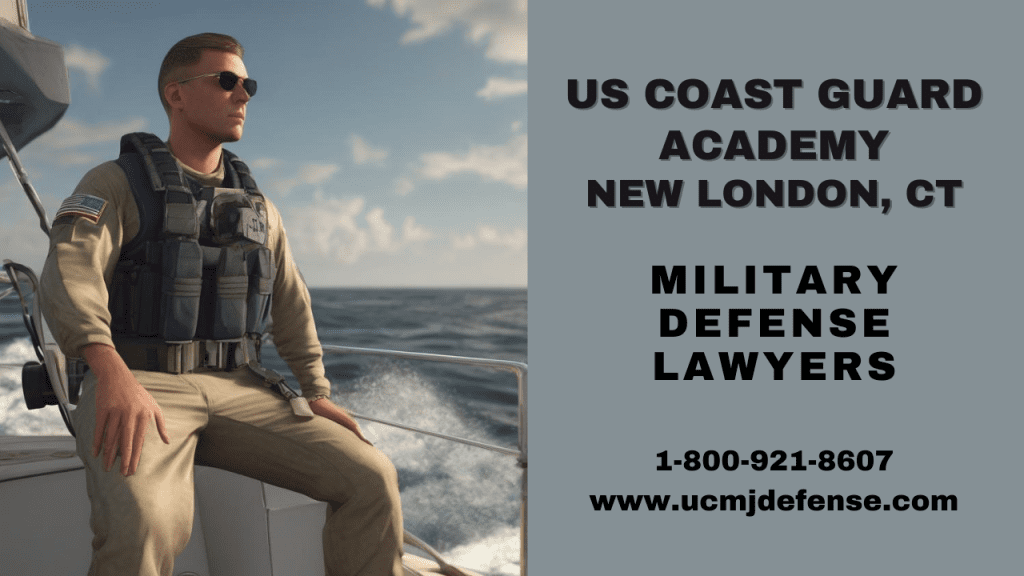 Coast Guard Academy Military Defense Lawyers - Court Martial Attorneys - Article 120 Ucmj