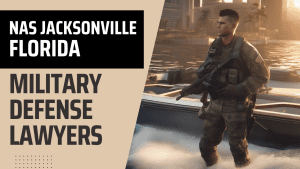 Video: NAS Jacksonville Military Defense Lawyers - Florida Court Martial Attorneys - Article 120 UCMJ