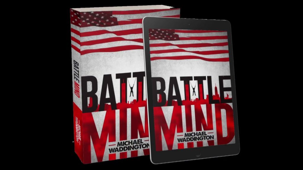 Battlemind: A Military Legal Thriller By Michael Waddington