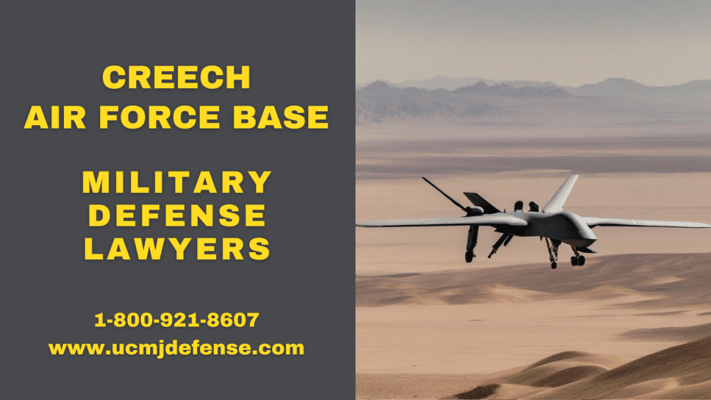 Creech Afb Military Defense Lawyers - Nevada Court Martial Attorneys - Article 120 Ucmj