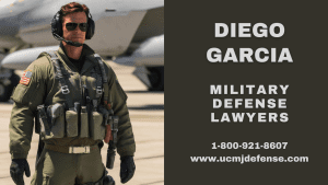 Diego Garcia Military Defense Lawyers - UCMJ Article 120 Court Martial Attorneys