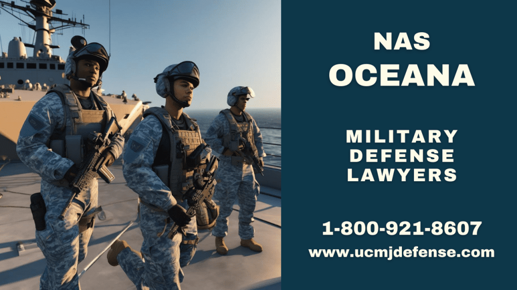 Nas Oceana Va Article 120 Ucmj Military Defense Lawyers - Court Martial Attorneys