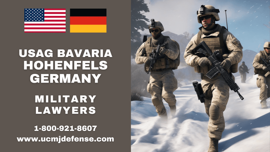 Hohenfels Germany Military Defense Attorneys Usag Bavaria Court Martial Lawyers Article 120 Ucmj