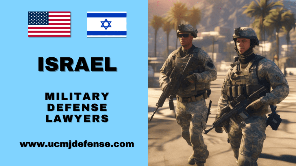 Israel Military Defense Lawyers - Article 120 Ucmj Court Martial Attorneys