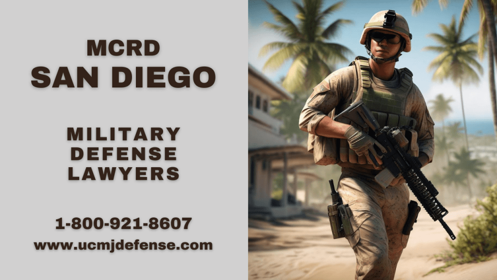 Mcrd San Diego Article 120 Ucmj Military Defense Lawyers - Court Martial Attorneys