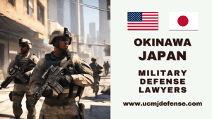 Okinawa Article 120b UCMJ Military Defense Attorneys - Japan Court Martial Lawyers