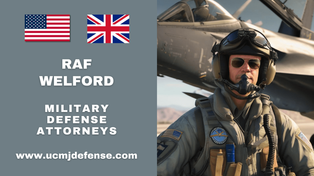 Raf Welford England Court Martial Attorneys - Article 120 Ucmj