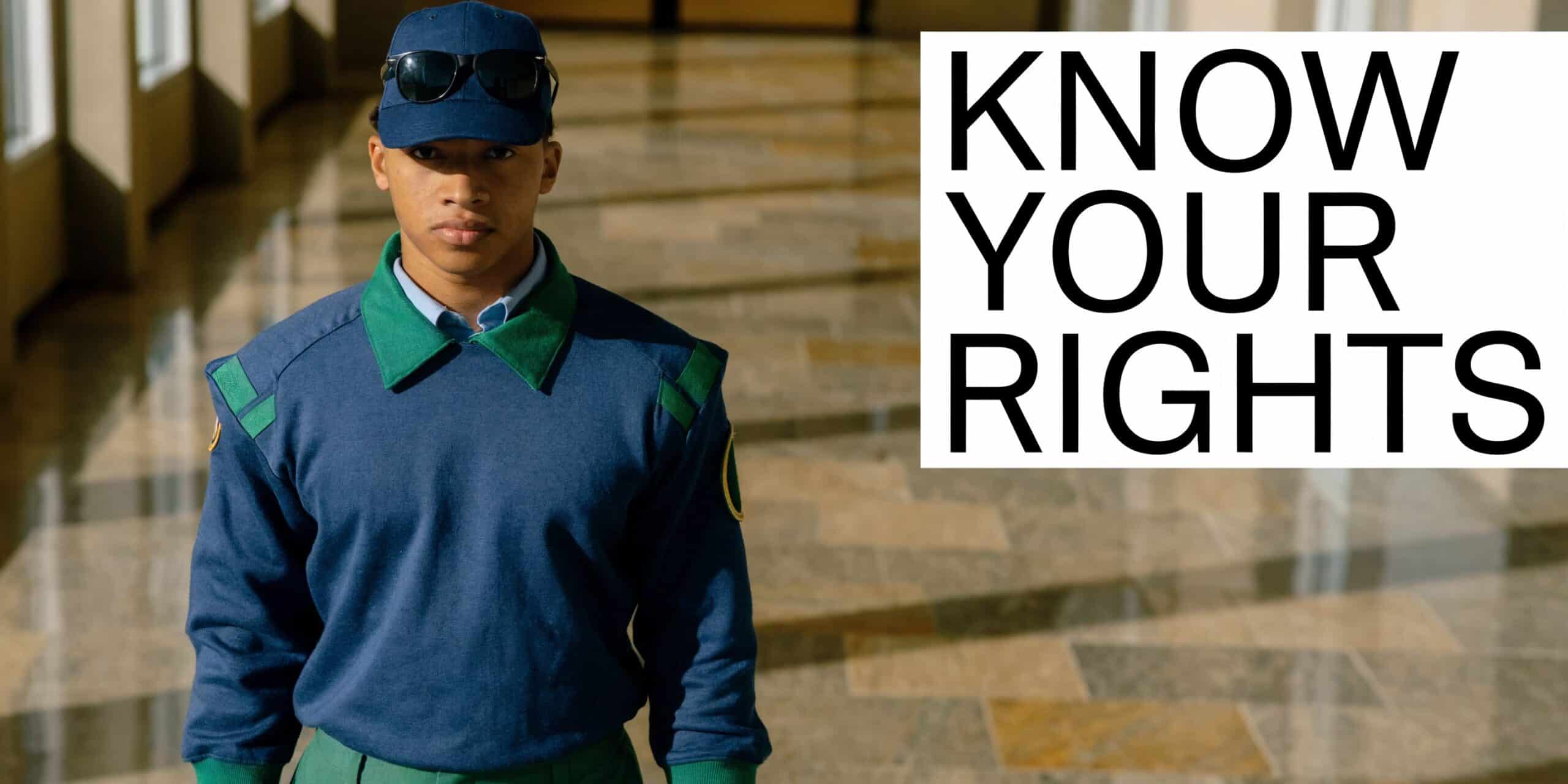 A uniformed security professional stands in a corridor with the text Know Your Rights overlayed.
